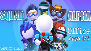 Squad Alpha | Office Area 1/3 | Upto Nina The Lightning Boss Level | Android Action Shooting Game HD