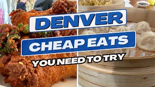 New Denver Cheap Eats You Should Try in 2024