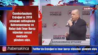 Cumhurbaşkanı Erdoğanın Hatay Ve Kahramanmaraş İmar Barışı Konuşması