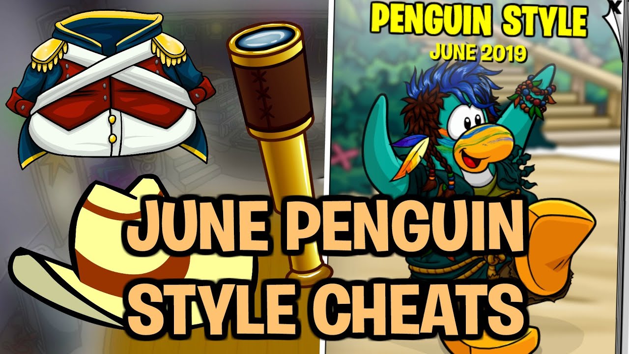 June Penguin Style Cheats 2019! (Club Penguin Rewritten)