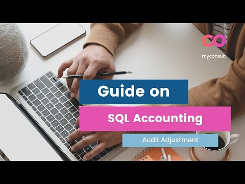 SQL Accounting - How do you make an audit adjustment relating to debtor or customer