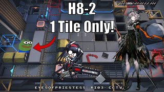 [Arknights] H8-2 - 1 Tile Only
