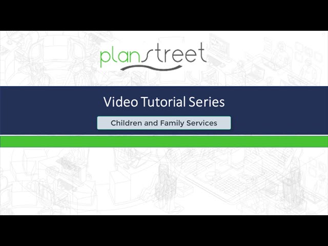 Children and Family Case Management Services (Demo) by Planstreet