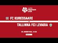 FC KURESSAARE - TALLINNA FCI LEVADIA, PREMIUM LIIGA 24. voor