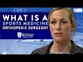 What is a sports medicine orthopedic surgeon