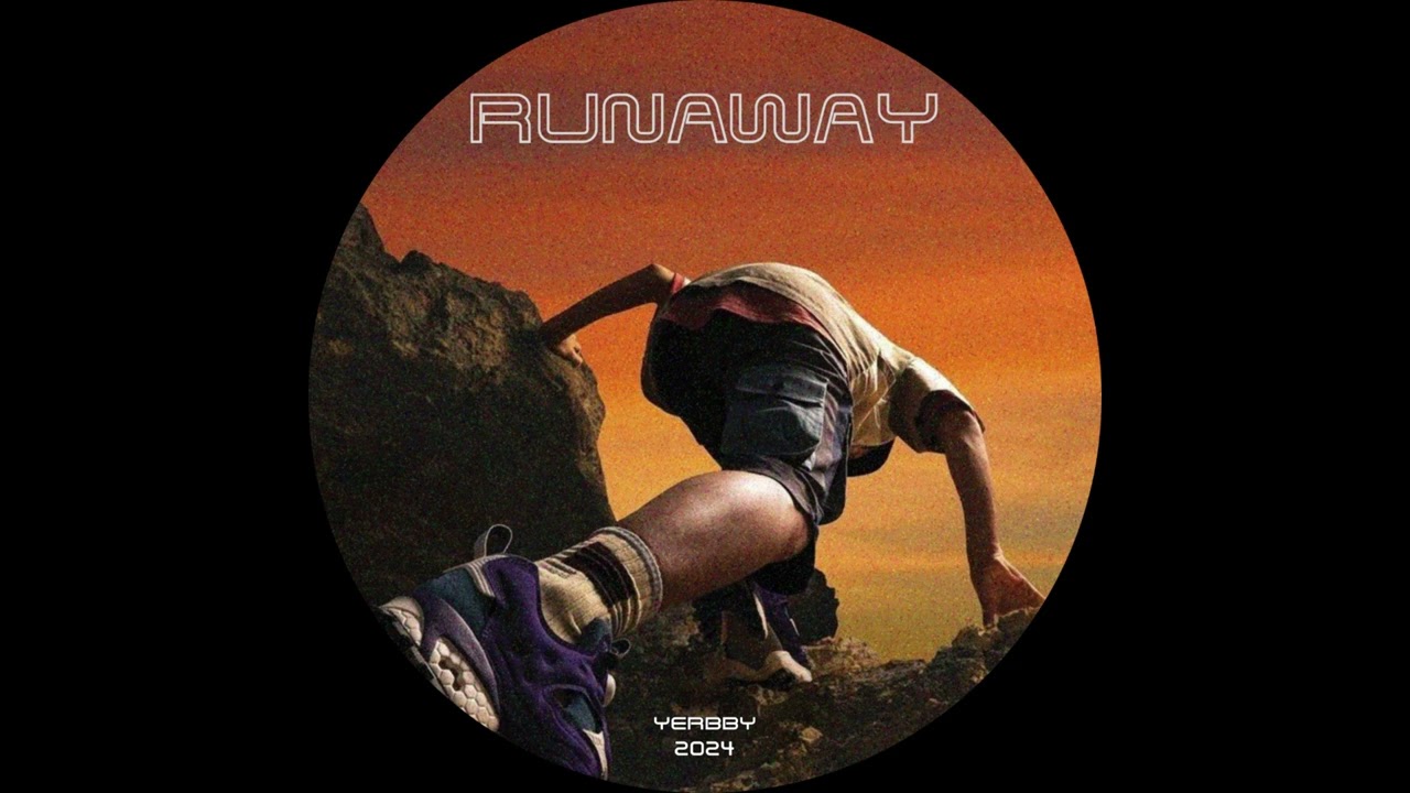 yerbby - runaway adlı videoyu YouTube'da izle yerbby - runaway adlı videoyu YouTube'da izle