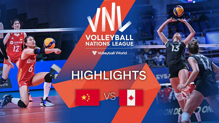 🇨🇳 CHN vs. 🇨🇦 CAN - Highlights Week 2 | Women's VNL 2022 - DayDayNews