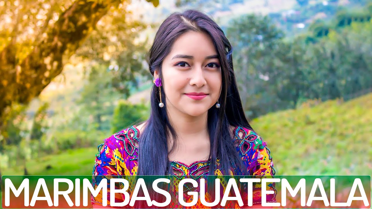 marimbas de guatemala el mejor mix de marimba pura para bailar al