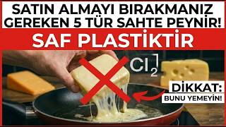 Satın Almayı DERHAL Bırakmanız Gereken 5 SAHTE PEYNİR Çeşidi (Resmen Plastik!)