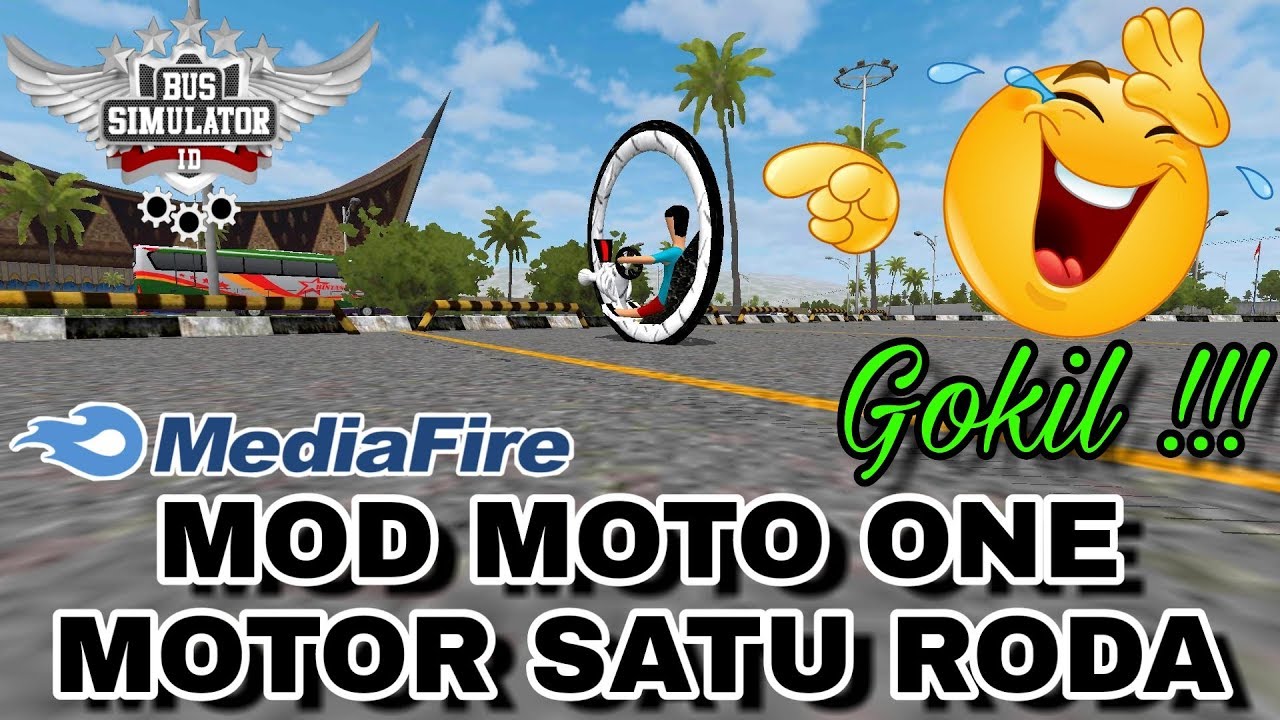 MOD BUSSID - MOD MOTO ONE MOTOR SATU RODA,MOD PALING GOKIL🤣🤣🤣