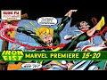 Iron Fist Ep1: Marvel Premiere #15-20