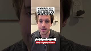 “DO NOT KEEP YOUR CRYPTO ON EXCHANGES The LLC + Decentralized Wallet Strategy is the answer”#xrp