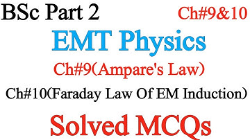BSc Part 2 Solved MCQs EMT Physics Ch#9&10||BSc Physics MCQs||PU Online Exam|ZainAbbasNaqvi