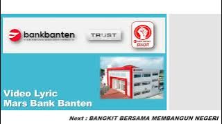 Video Lirik - Lyric Video Mars Bank Banten (Cipt./Arr. Para Adhi D.)