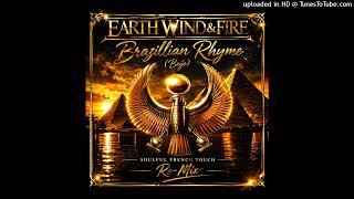 Earth Wind & Fire - Brazillian Rhyme (Beijo) - Soulful French
