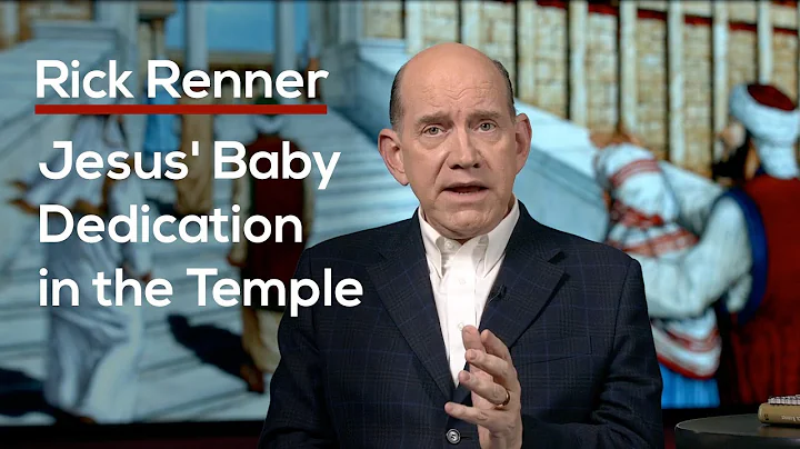 Jesus' Baby Dedication in the Temple  Rick Renner