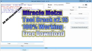 Miracle Meizu Tool Crack v2.15 Download | Meizu Flyme Account Unlock,  Factory Reset, imei Repair