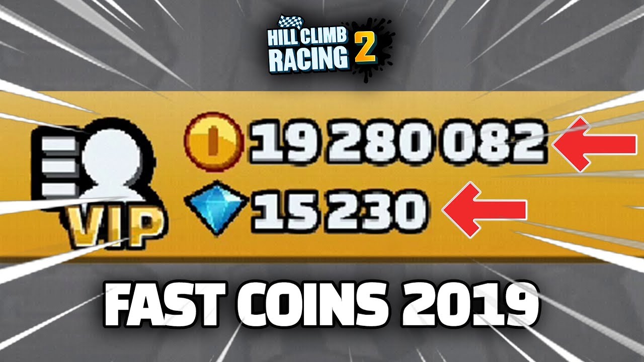 Hill Climb Racing 2 - How To Get Coins Fast 2019 
