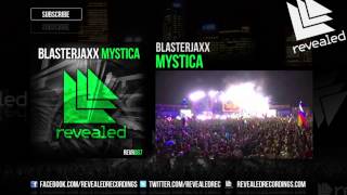 Video thumbnail of "Blasterjaxx - Mystica (Exclusive Preview)"