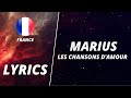 Lyrics  paroles  marius  les chansons damour  cest vous qui decidez 2022