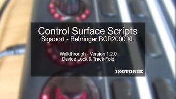 Ableton Live Control Surface Scripts - Sigabort - Behringer BCR2000 XXL - V 1.2.0