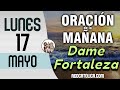 Oracion de la Mañana De Hoy Lunes 17 de Mayo - Salmo 15 Tiempo De Orar