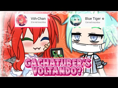 ↳ 𝅄🧡|GACHATUBERS VOLTANDO? - Gacha Good News #01
