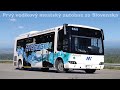 Prvý mestský vodíkový autobus zo Slovenska | 4K