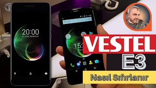 Vestel E3 Nasıl Sıfırlanır. Vestel E3 Nasıl Fabrika Ayarlarına Döndürülür.