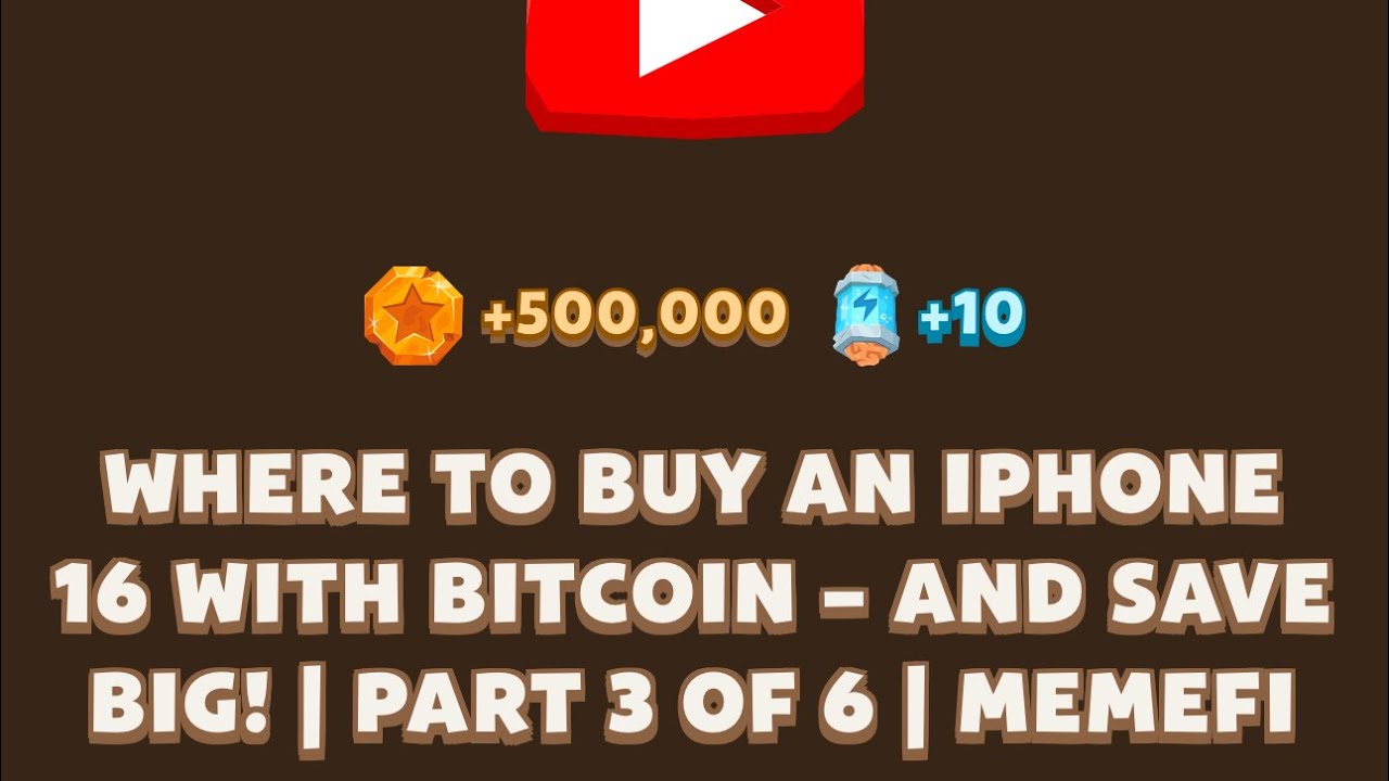 WHERE TO BUY AN IPHONE 16 WITH BITCOIN - AND SAVE BIG! | PART 3 OF 6 |  MEMEFI New Video Code |MEMIFI
