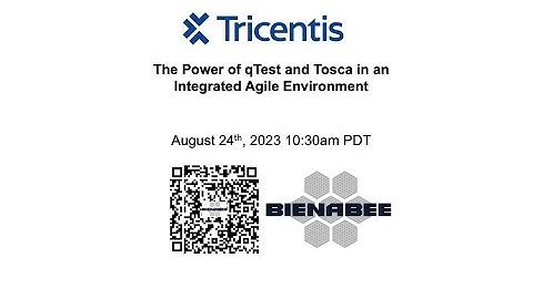 Webinar Invite: The Power of qTest and Tosca in an Integrated Agile Environment