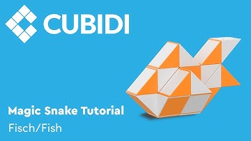 CUBIDI Magic Snake Tutorial – How To – 24 – Anleitung Fisch Magic Snake Puzzle