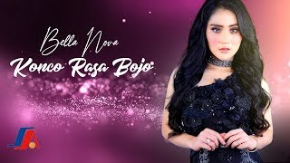 Bella Nova - Konco Rasa Bojo (Official Music Video)