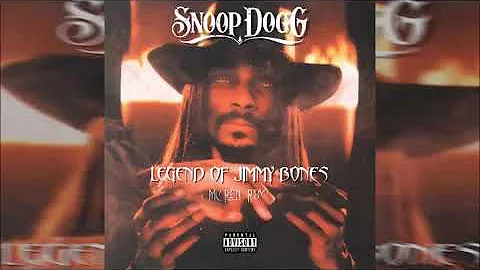 Snoop Dogg  Legend Of Jimmy Bones ft MC Ren  RBX Explicit 480p