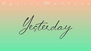 James Smith  - Yesterday ( Lyrics )