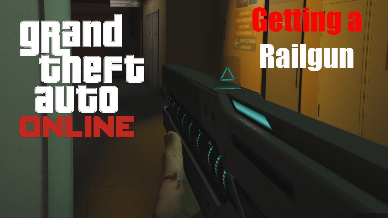GTA Online How To Get A Railgun YouTube 