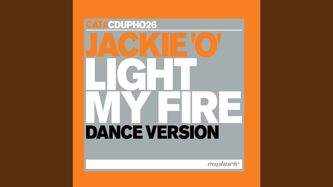 Watch Light My Fire (Radio Edit) on YouTube Watch Light My Fire (Radio Edit) on YouTube