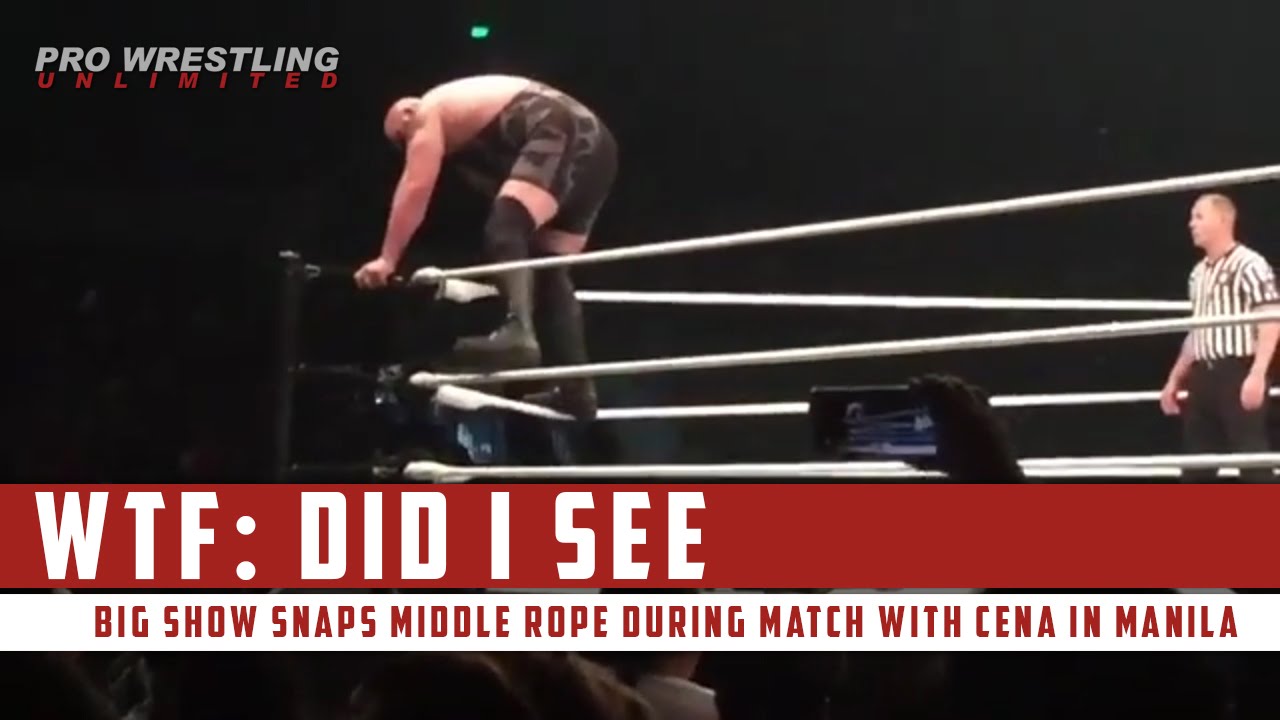 WTF: Big Show Snaps Middle Rope During Match With Cena In Manila - YouTube