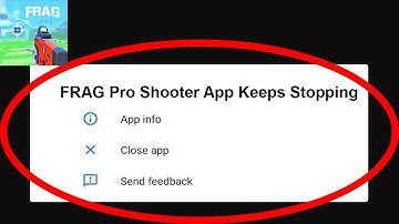 Fix FRAG App Keeps Stopping | FRAG App Crash Issue | FRAG App | FRAG Pro Shooter Not Working |PSA 24