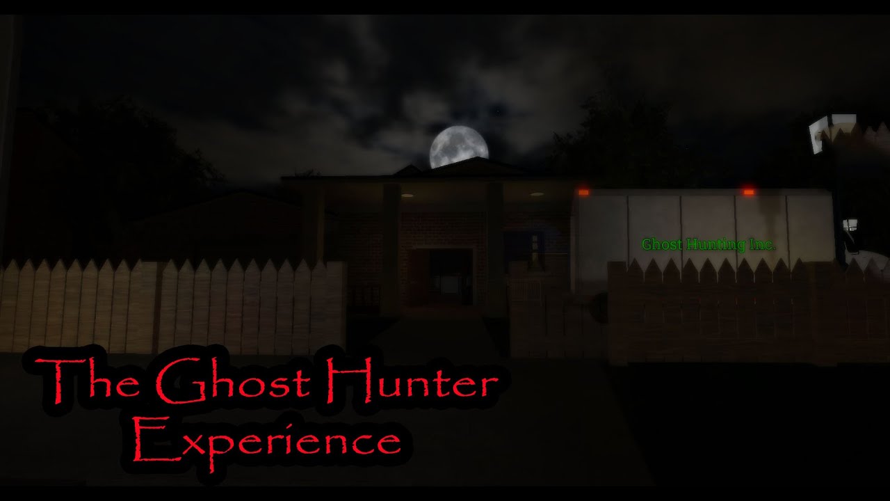 ROBLOX - The Ghost Hunter Experience - [Full Walkthrough] - YouTube