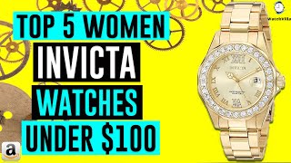 Top 5 Best Invicta Watches for Women - Watches Under $100