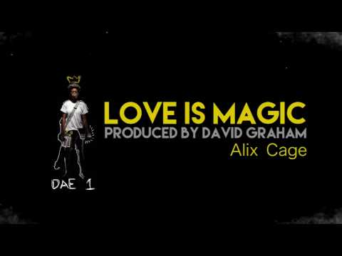 Adaeze| Love Is Magic ft. Alix Cage