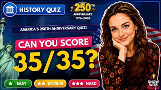 American Revolution Quiz! Check Your Knowledge About American Independence -  Can You Score 35/35?