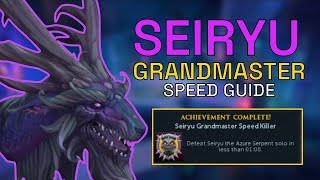 Seiryu GrandMastery - Speed Kill Rotation Breakdown & Tutorial screenshot 3