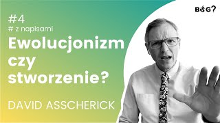 EWOLUCJONIZM A INTELIGENTNY PROJEKT | Bóg? Czy On istnieje? #4 NAPISY PL