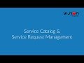 Service Catalog & Service Request Management - ITIL ITSM Service Desk Software - Vision Helpdesk