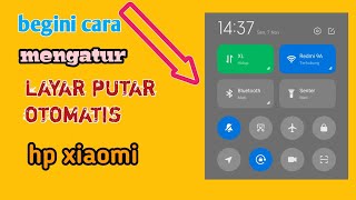 cara mengatur rotasi layar otomatis di hp xiaomi