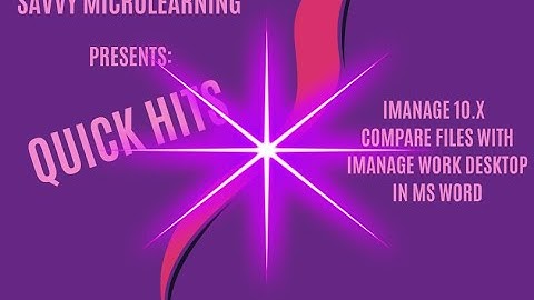 iManage Work 10: Comparing Files in Microsoft Word