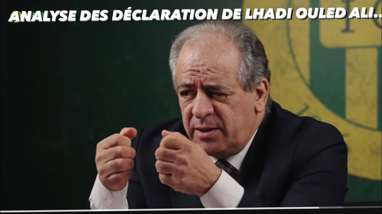 Lhadi Pemo ANALYSE DECLARATION DE LHADI OULED ALI, PAS UN MOT SUR MEDANE, DES ...