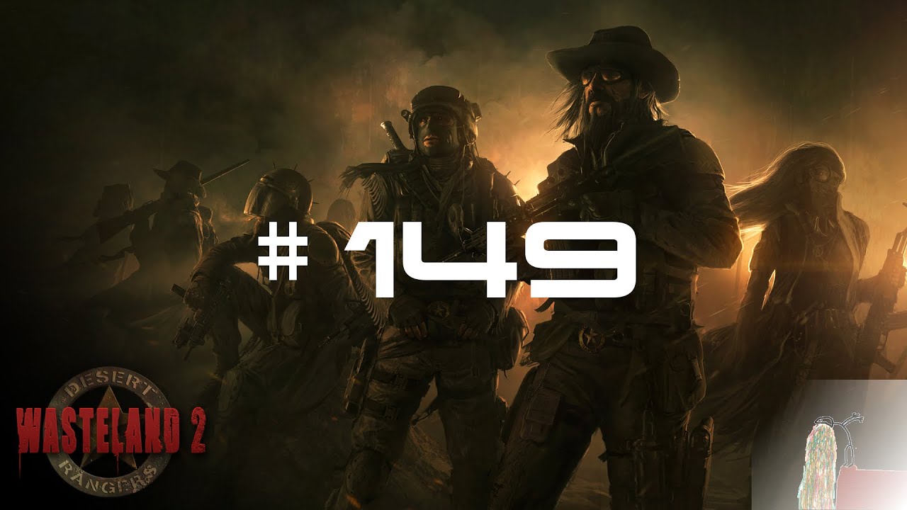 Wasteland 2 149 Zurück in die Küche, ihr Toaster Let's Play YouTube